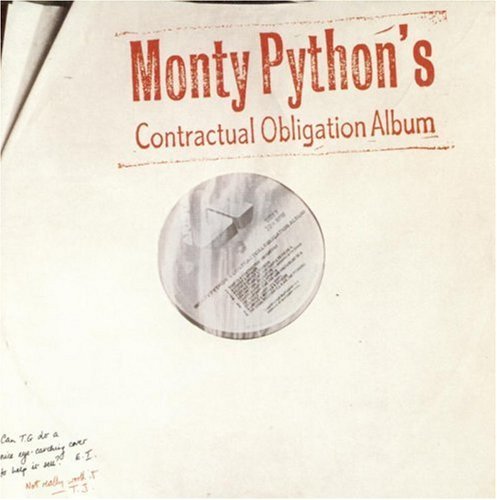 MONTY PYTHON/CONTRACTUAL OBLIGATION
